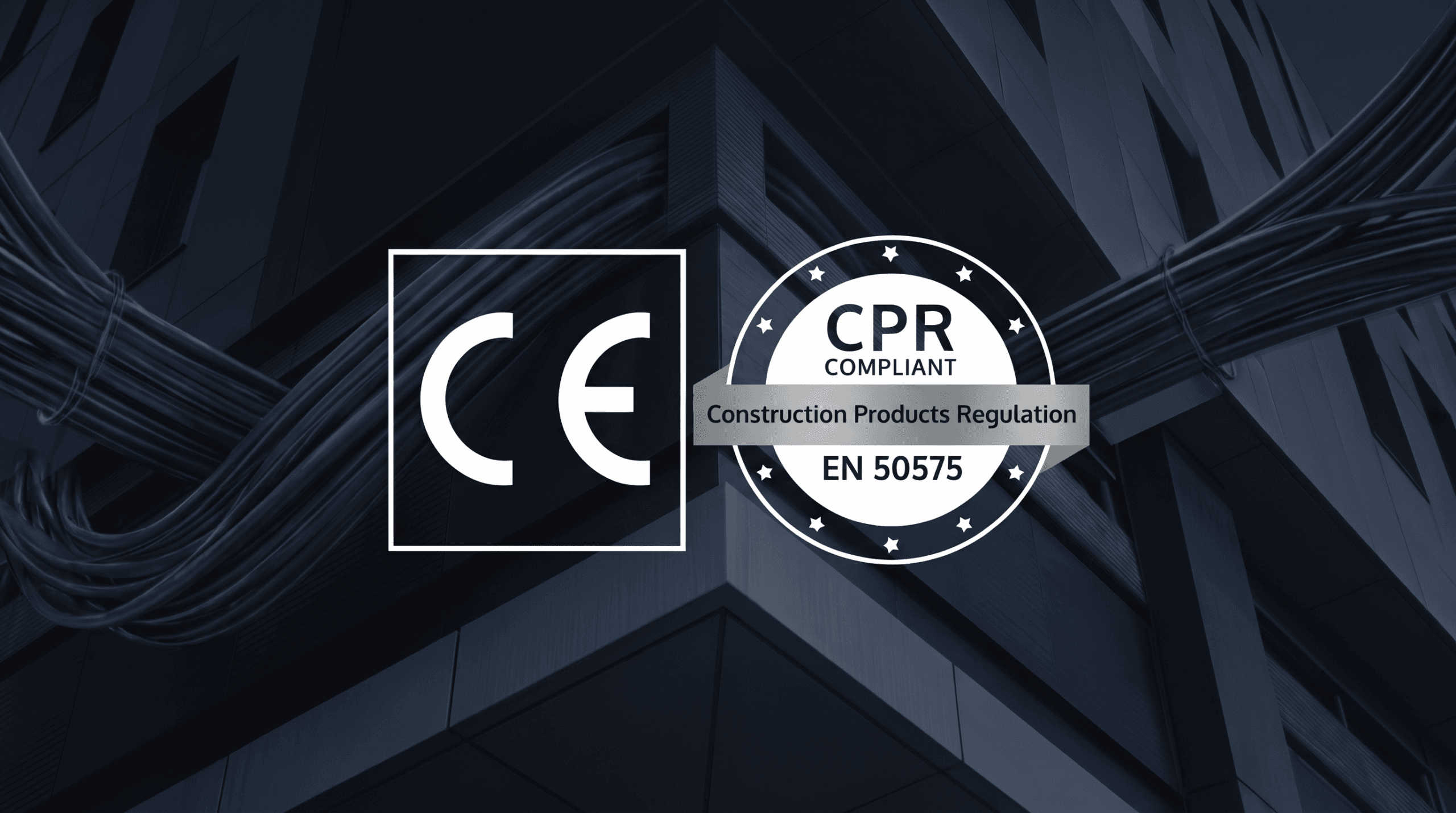 Certification CPR COMPLIANT, EN 50575